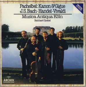 Musica Antiqua Köln Pachelbel J S Bach Handel Vivaldi Musica Antiqua Kln