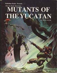 Mutants of the Yucatan httpsuploadwikimediaorgwikipediaenthumb5