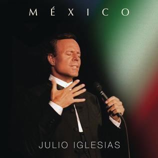 México (Julio Iglesias album) httpsuploadwikimediaorgwikipediaen772Mex