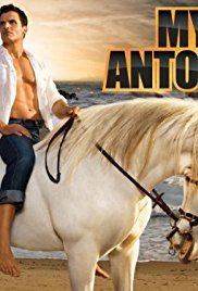 My Antonio My Antonio TV Series 2009 IMDb