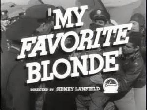 My Favorite Blonde LUX RADIO THEATER MY FAVORITE BLONDE BOB HOPE VIRGINIA BRUCE
