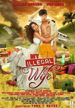 My Illegal Wife movie poster