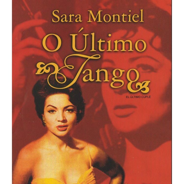 My Last Tango MI LTIMO TANGO Sara Montiel mp3 buy full tracklist