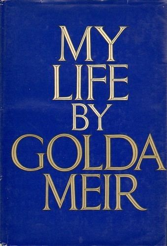 My Life (Golda Meir autobiography) httpscoversopenlibraryorgwid7356989Ljpg