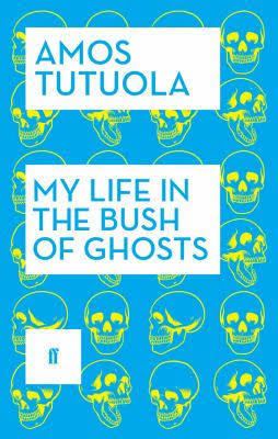 My Life in the Bush of Ghosts (novel) t3gstaticcomimagesqtbnANd9GcRg8J8g9N0aT3mdKM