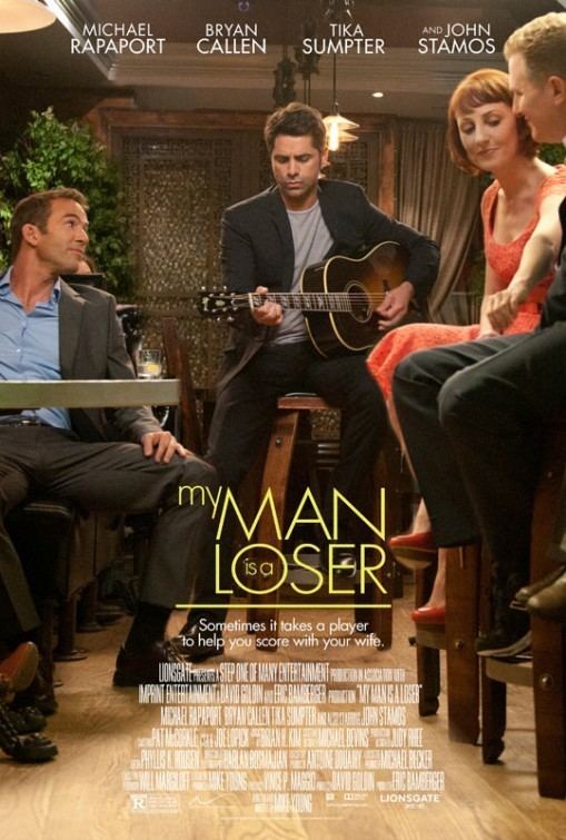 My Man Is a Loser My Man Is a Loser Movie Poster 2 of 2 IMP Awards