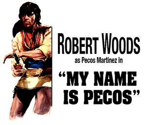 My Name Is Pecos DVD Savant Bluray DVD Review My Name is Pecos Pecos Cleans Up