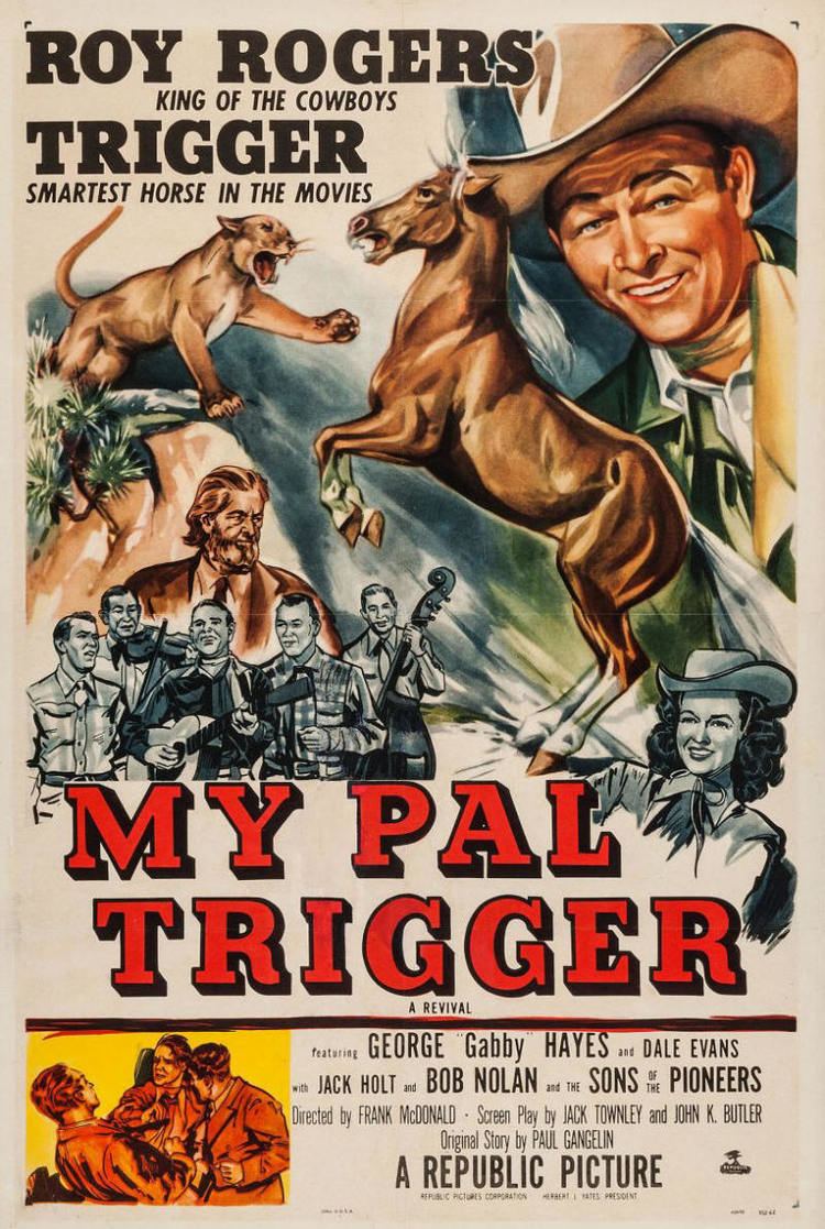 My Pal Trigger My Pal Trigger 1946