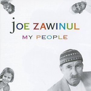My People (Joe Zawinul album) httpsimagesnasslimagesamazoncomimagesI3