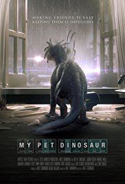 My Pet Dinosaur My Pet Dinosaur 2017 IMDb