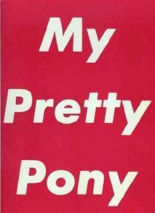 My Pretty Pony httpsimgfantasticfictioncomimagesh0h1160jpg