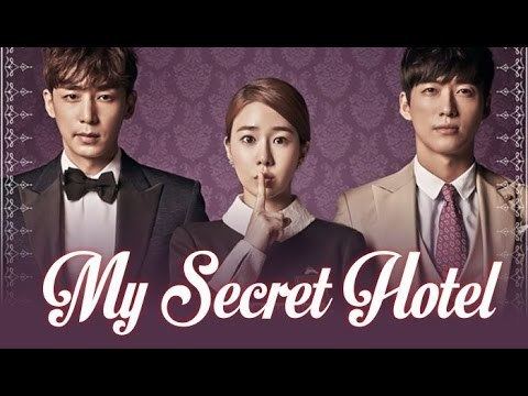 My Secret Hotel My Secret Hotel Korean Drama 2014 YouTube