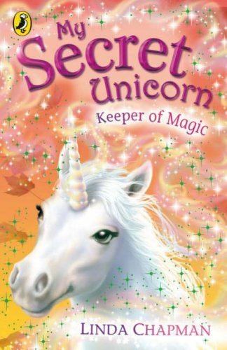 My Secret Unicorn My Secret Unicorn Starry Skies Amazoncouk Linda Chapman