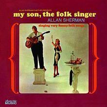 My Son, the Folk Singer httpsuploadwikimediaorgwikipediaenthumb4