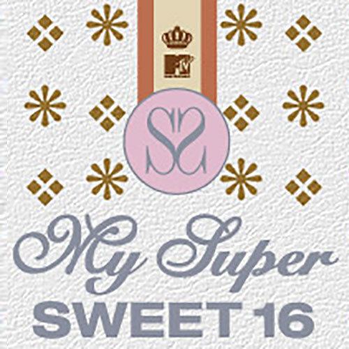 My Super Sweet 16 My Super Sweet 16 Ayana Haviv