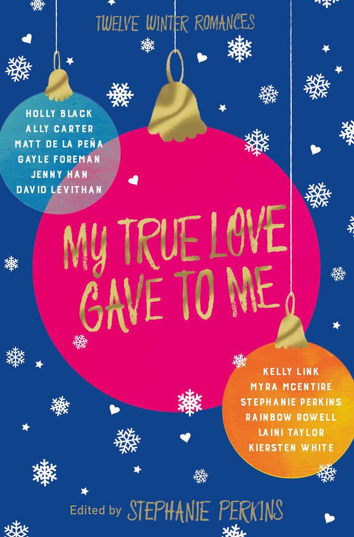 My True Love Gave To Me: Twelve Holiday Stories t3gstaticcomimagesqtbnANd9GcQeCApAes9EMMKRVX