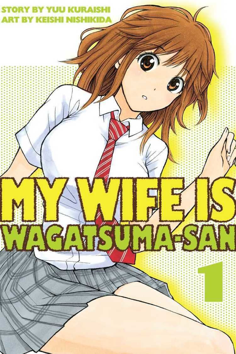My Wife is Wagatsuma-san My Wife Is Wagatsumasan Kodansha Comics