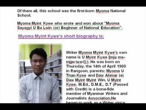 Myoma Myint Kywe About Myoma School and Historian Myoma Myint Kywe YouTube