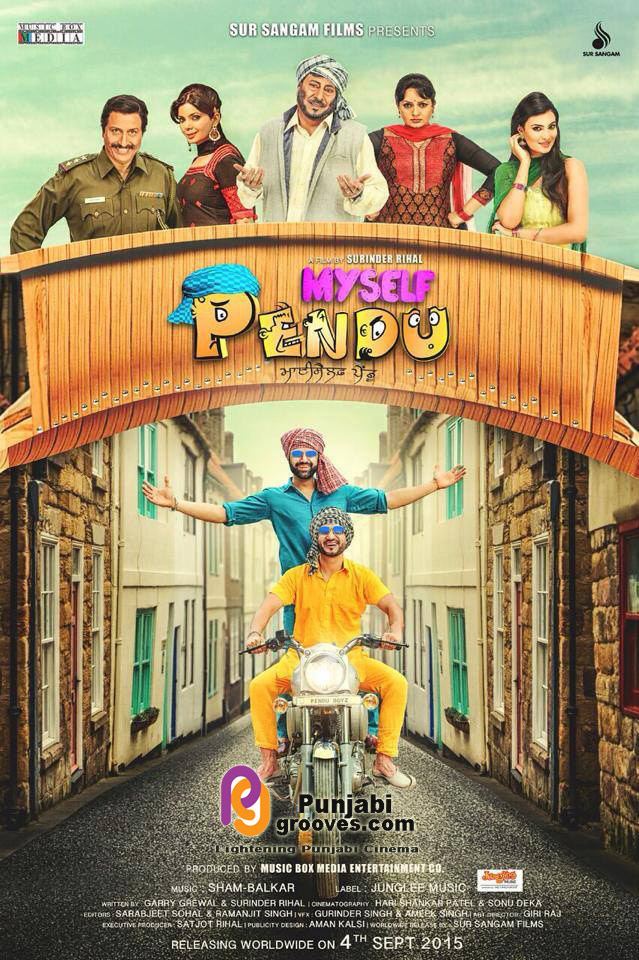 Myself Pendu Myself Pendu Punjabi Movie Preet Harpal Punjabigroovescom