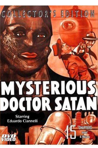 Mysterious Doctor Satan Amazoncom Mysterious Doctor SatanDVDStarring Eduardo Cianelli15