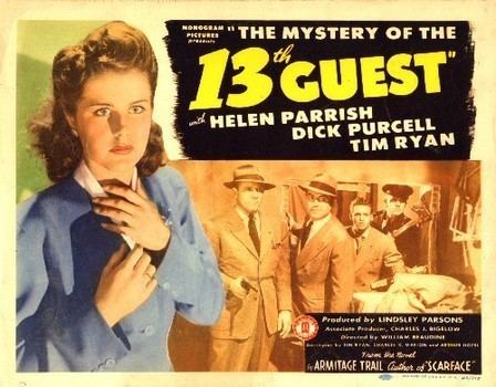 Mystery of the 13th Guest The Mystery of the 13th Guest 1943 Not What You Think It Is