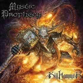 Mystic Prophecy Mystic Prophecy Killhammer Encyclopaedia Metallum The Metal