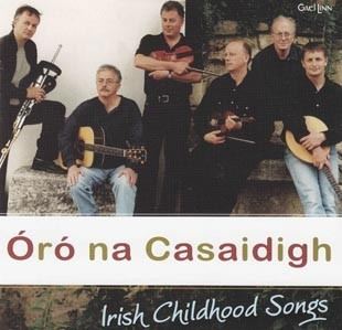 Na Casaidigh Oro na Casaidigh Irish Childhood Songs CDs amp DVDs