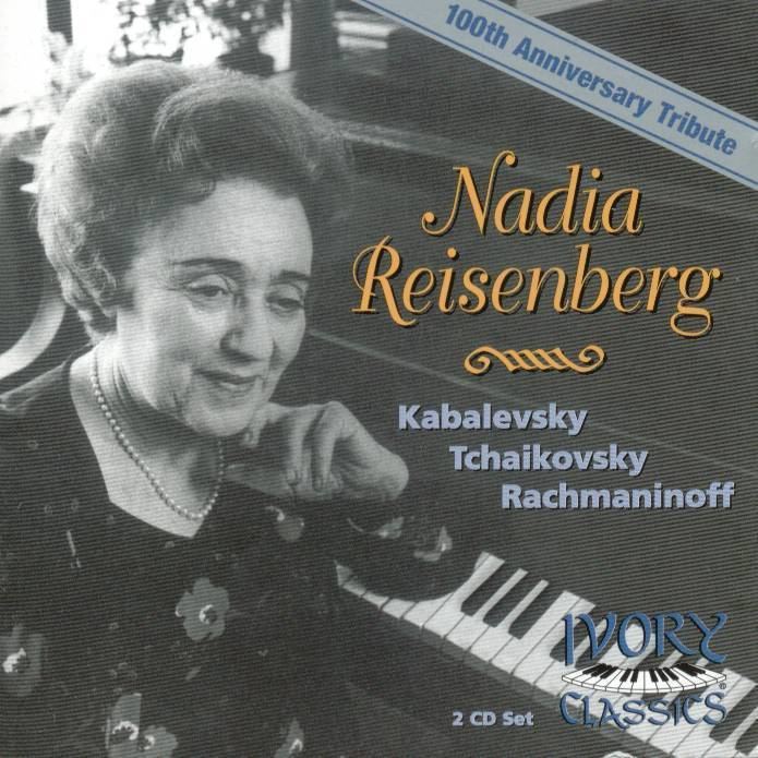 Nadia Reisenberg Nadia Reisenberg Ivory Classics 74002 JW Classical CD Reviews