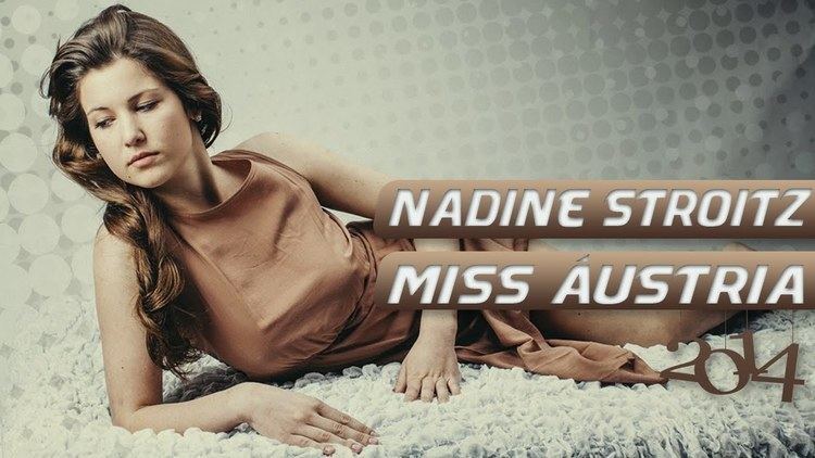 Nadine Stroitz Miss ustria 2014 Nadine Stroitz YouTube
