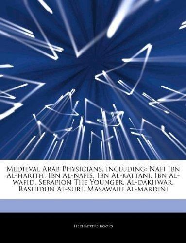 Nafi ibn al-Harith Articles on Medieval Arab Physicians Including Nafi Ibn AlHarith