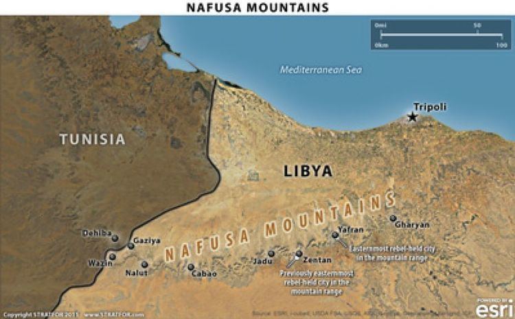 Nafusa Mountains Map Libya Nafusa Mountains Stratfor