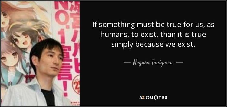 Nagaru Tanigawa QUOTES BY NAGARU TANIGAWA AZ Quotes