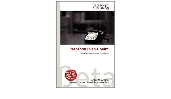 Nahshon Even-Chaim : Surhone, Lambert M., Tennoe, Mariam T., Henssonow,  Susan F.: Amazon.com.au: Books