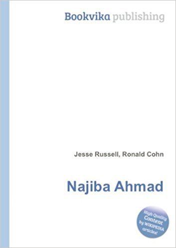 Najiba Ahmad Najiba Ahmad Amazoncouk Ronald Cohn Jesse Russell Books