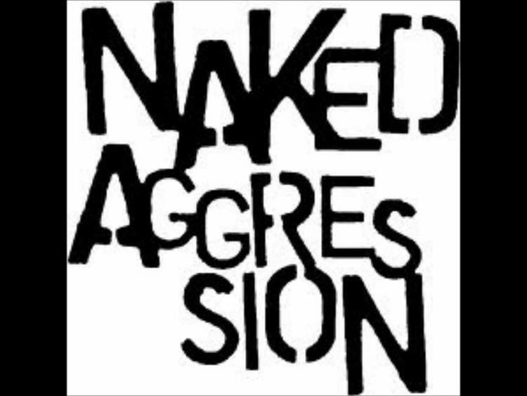 Naked Aggression Naked Aggression quotRight Now Liesquot YouTube