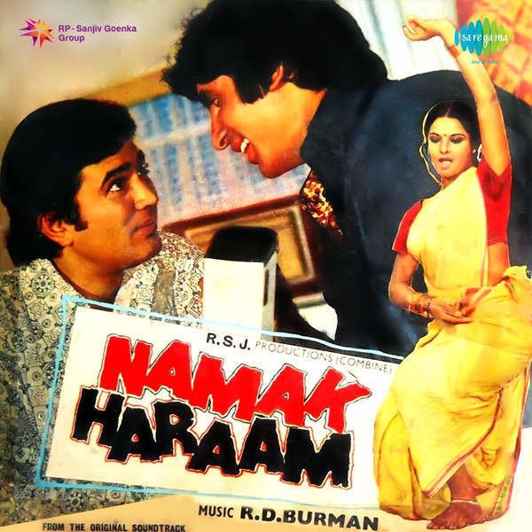 Namak Haraam Namak Haraam 1973 Mp3 Songs Bollywood Music