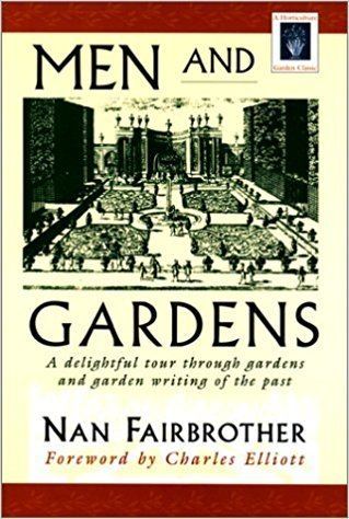 Nan Fairbrother Men and Gardens Horticulture Garden Classic Nan Fairbrother