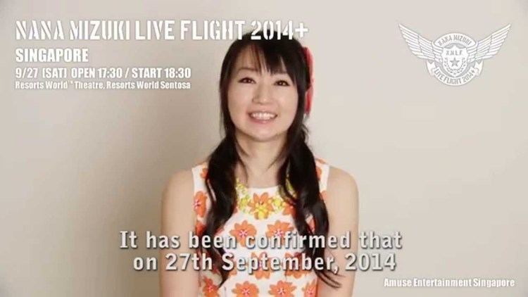 Nana Mizuki NANA MIZUKI LIVE FLIGHT 2014 in SINGAPORE Video Message