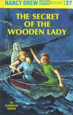 Nancy Drew Mystery Stories The Secret of the Wooden Lady Nancy Drew Mystery Stories Series 27