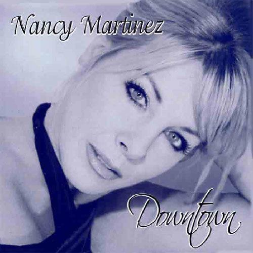 Nancy Martinez Nancy Martinez gt Downtown Reso Disc
