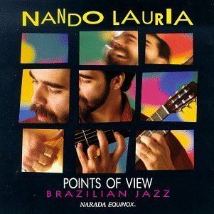 Nando Lauria Nando Lauria Points of View Amazoncom Music