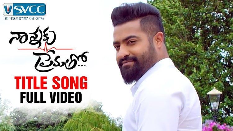 Nannaku Prematho Nannaku Prematho Title Song Full Video Jr NTR Rakul Preet