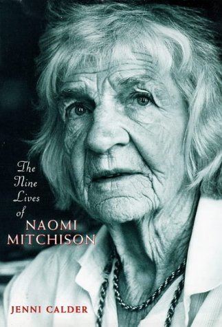 Naomi Mitchison The Nine Lives of Naomi Mitchison Amazoncouk Jenni