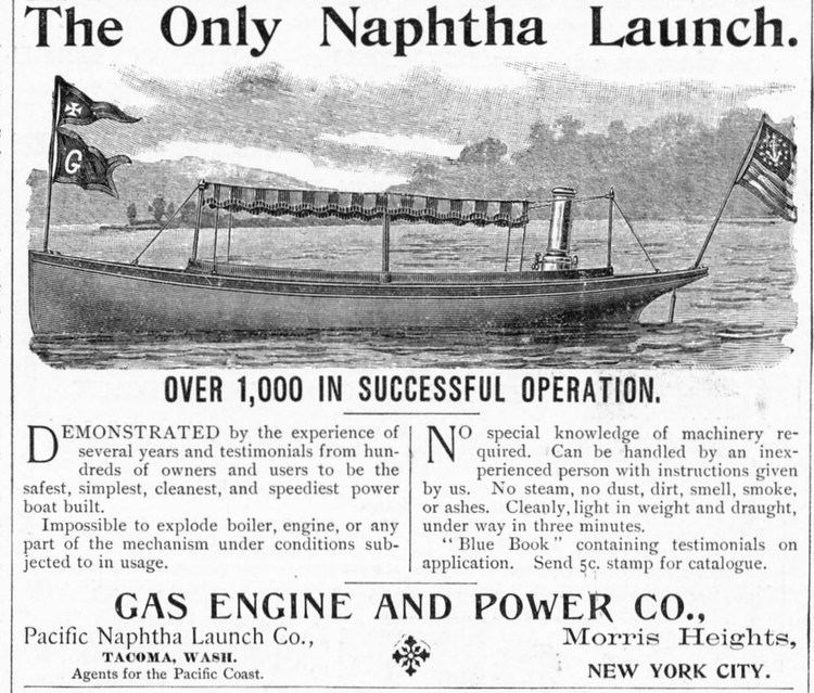 Naphtha launch THE ONLY NAPHTHA LAUNCH GAS ENGINE AND POWER COMPANY ADVERTISEMENT