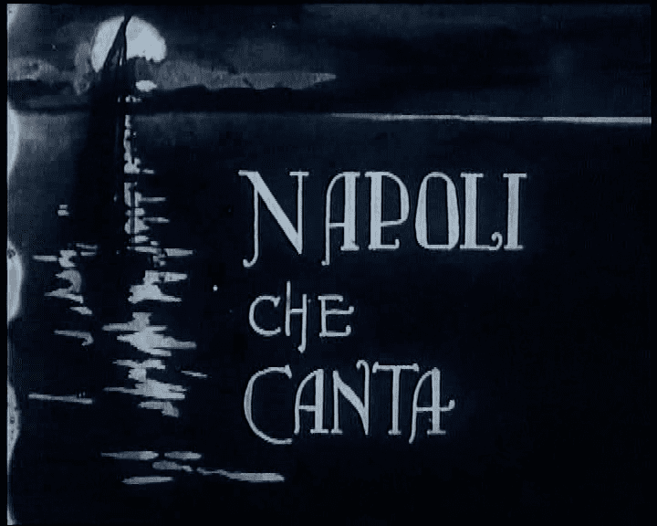 Napoli che canta Roberto Roberti Napoli che canta AKA When Naples sings 1926
