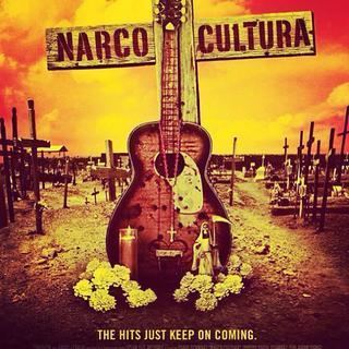 Narco Cultura Narco Cultura documentary examines musical affection for Mexicos