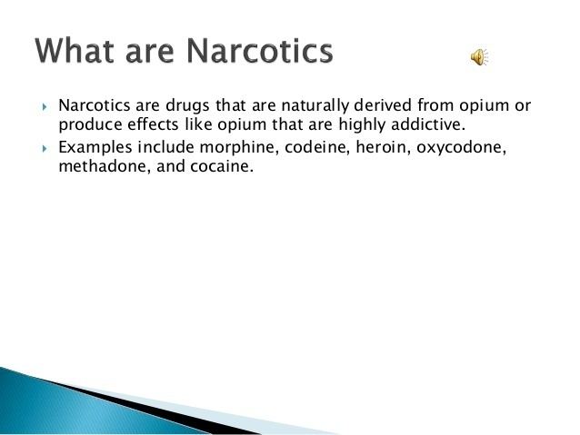 Narcotic Narcotics