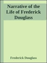 Narrative of the Life of Frederick Douglass, an American Slave t0gstaticcomimagesqtbnANd9GcRgr4kKa2s1mQ15RM