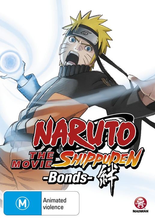 Naruto Shippuden the Movie: Bonds Naruto Shippuden Movie 2 Bonds Madman Entertainment
