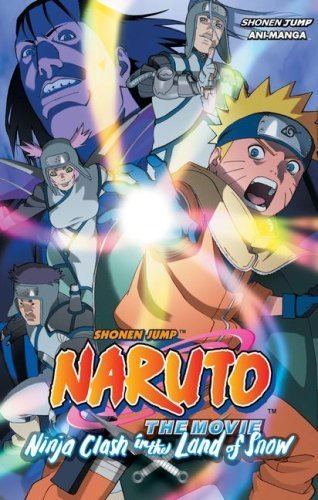 Naruto the Movie: Ninja Clash in the Land of Snow Amazoncom Naruto The Movie AniManga Vol 1 Ninja Clash in the